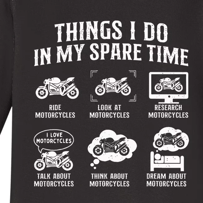 Things I Do In My Spare Time Biker Motorcycle Rider Riding Baby Long Sleeve Bodysuit