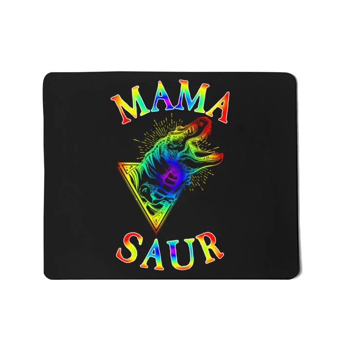 Tie Dye Mama Saur Mamasaurus T-Rex Dinosaur Mousepad