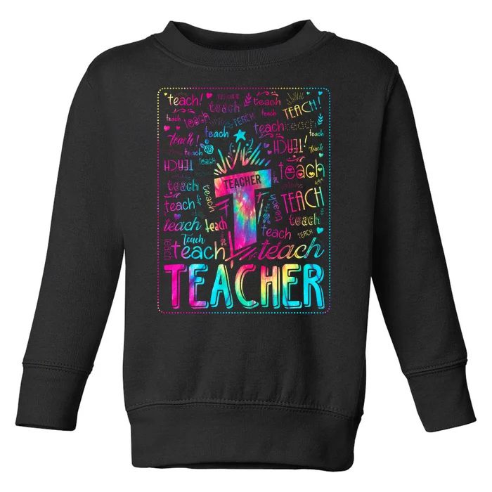 Tie Dye Teacher Typography Word Art Toddler Sweatshirt