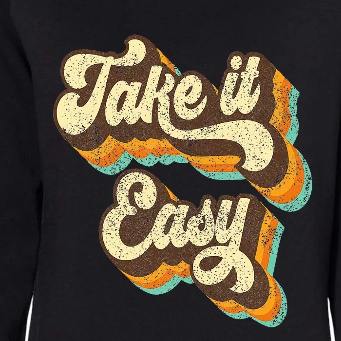 Take It Easy Retro 70s Disco Party Womens California Wash Sweatshirt