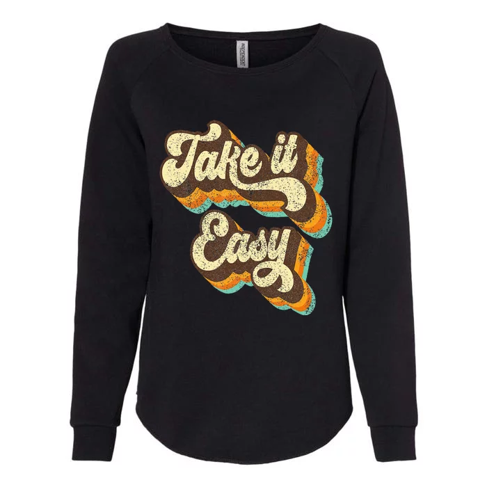 Take It Easy Retro 70s Disco Party Womens California Wash Sweatshirt