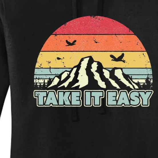 Take It Easy . Retro Style Outdoors Camping Women's Pullover Hoodie