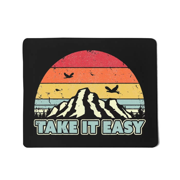 Take It Easy . Retro Style Outdoors Camping Mousepad