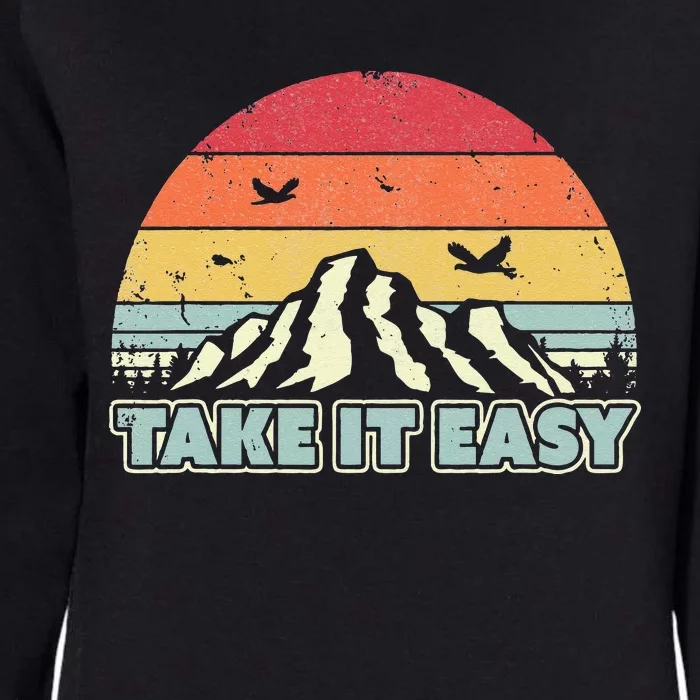 Take It Easy . Retro Style Outdoors Camping Womens California Wash Sweatshirt