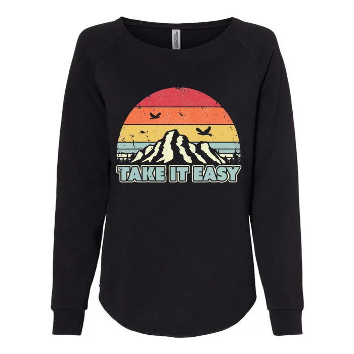 Take It Easy . Retro Style Outdoors Camping Womens California Wash Sweatshirt