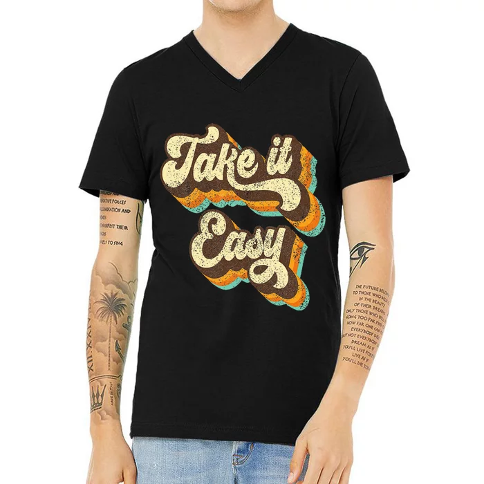 Take It Easy Retro 70s Disco Party Costume V-Neck T-Shirt