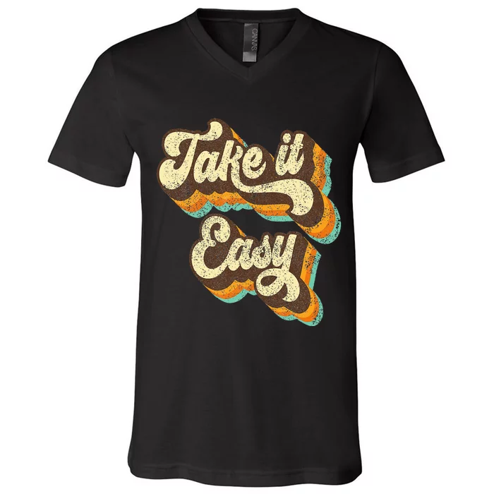 Take It Easy Retro 70s Disco Party Costume V-Neck T-Shirt