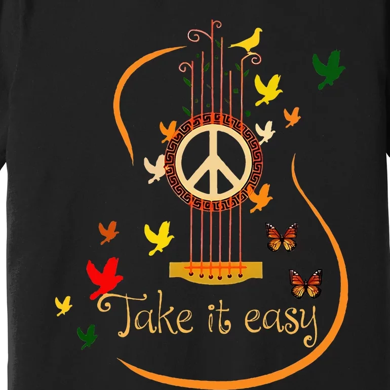 Take It Easy Guitar Peace Sign Hippie Premium T-Shirt