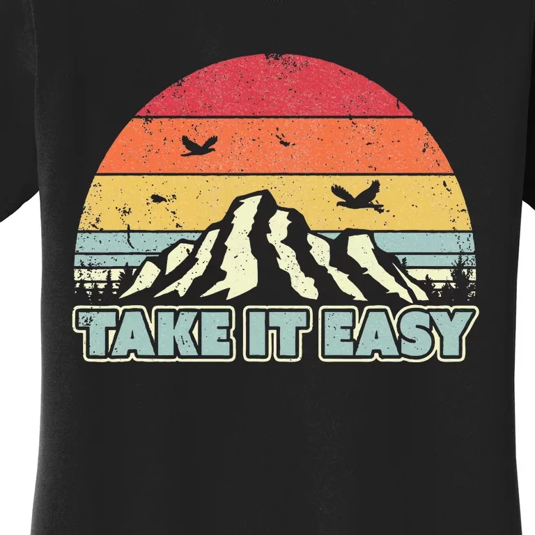 Take It Easy Retro Style Outdoors Women's T-Shirt