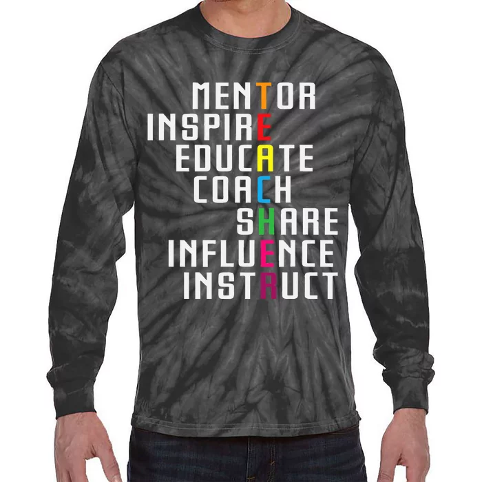 Teacher Inspirational Educator Favorite School Teacher Tie-Dye Long Sleeve Shirt