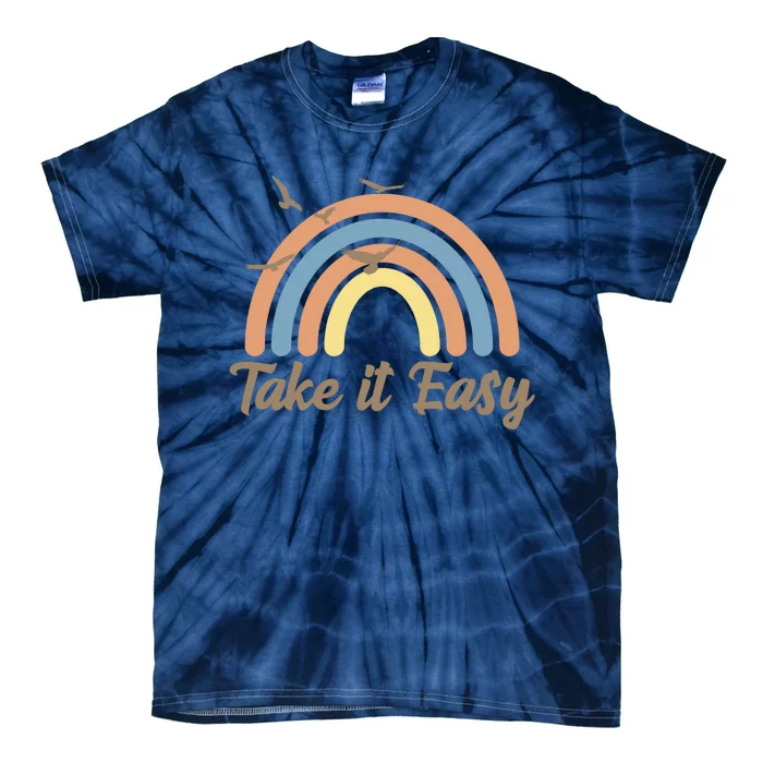 Take It Easy Rainbow Mental Health Tie-Dye T-Shirt