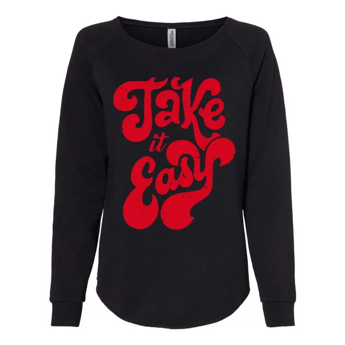 Take It Easy Womens California Wash Sweatshirt