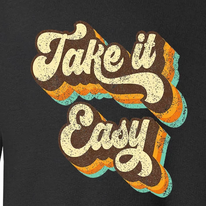 Take It Easy Retro 70s Disco Party Costume Toddler Sweatshirt