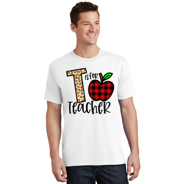 T is for Teacher Leopard Buffalo Plaid Apple Back To School T-Shirt