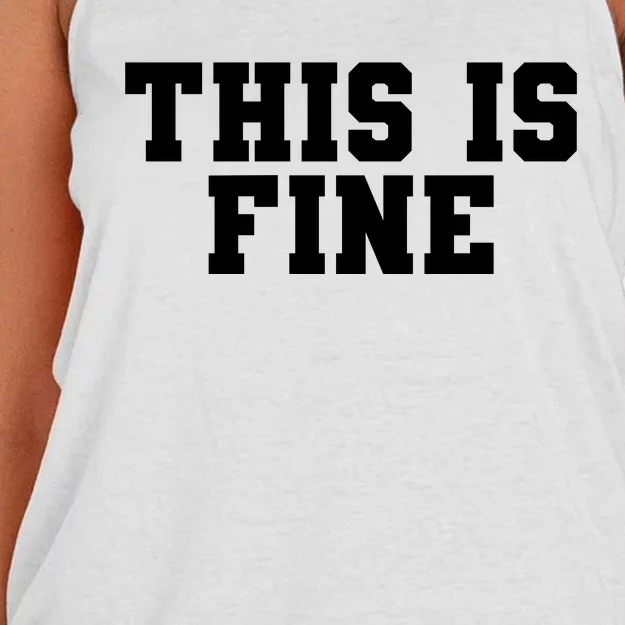 This Is Fine  Funny This Is Fine Women's Knotted Racerback Tank