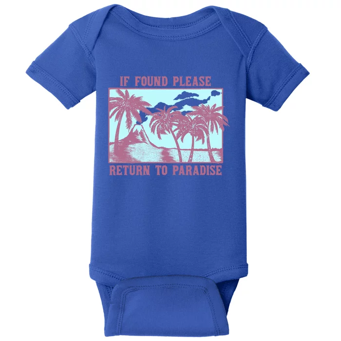 Trendy If Found Please Return To Paradise Beach Gift Baby Bodysuit