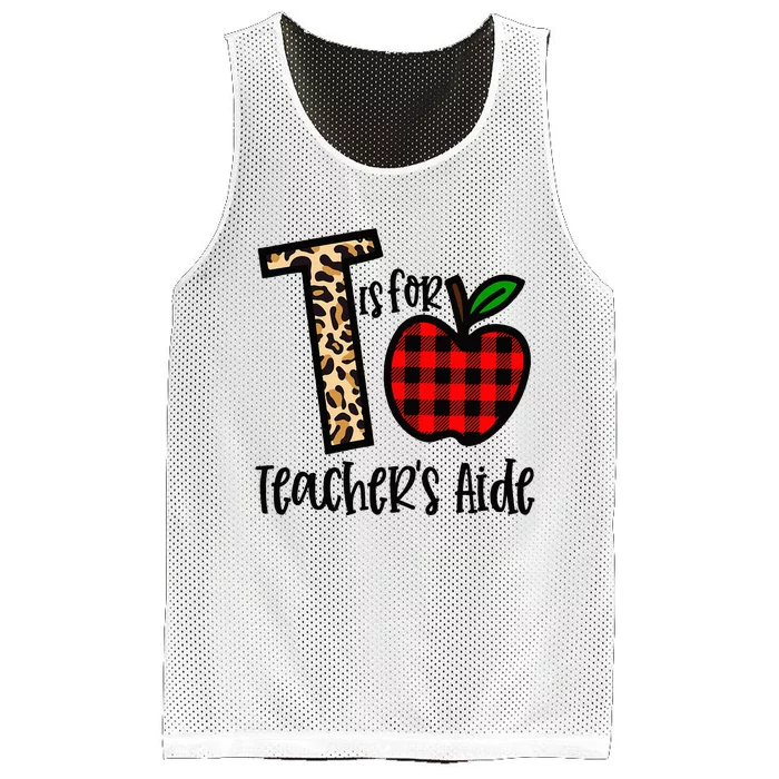 T Is For Teacher’s Aide Back To School Teacher Gift Mesh Reversible Basketball Jersey Tank