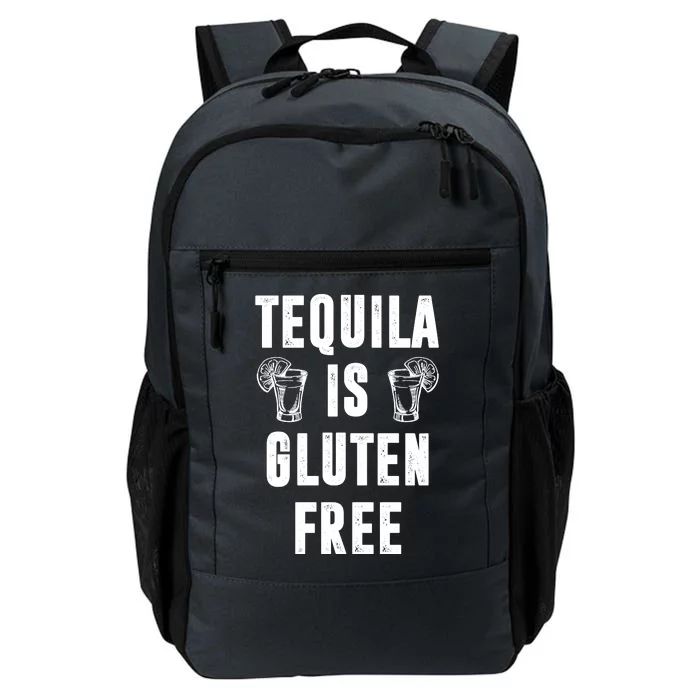 Tequila Is Gluten Free Funny Daily Commute Backpack