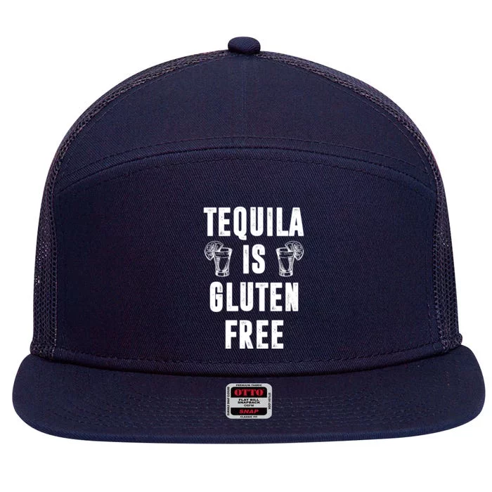 Tequila Is Gluten Free Funny 7 Panel Mesh Trucker Snapback Hat