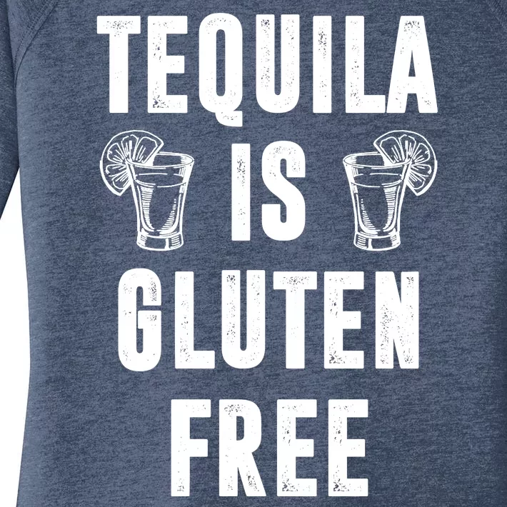 Tequila Is Gluten Free Funny Women's Perfect Tri Tunic Long Sleeve Shirt