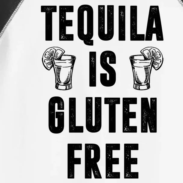 Tequila Is Gluten Free Funny Toddler Fine Jersey T-Shirt