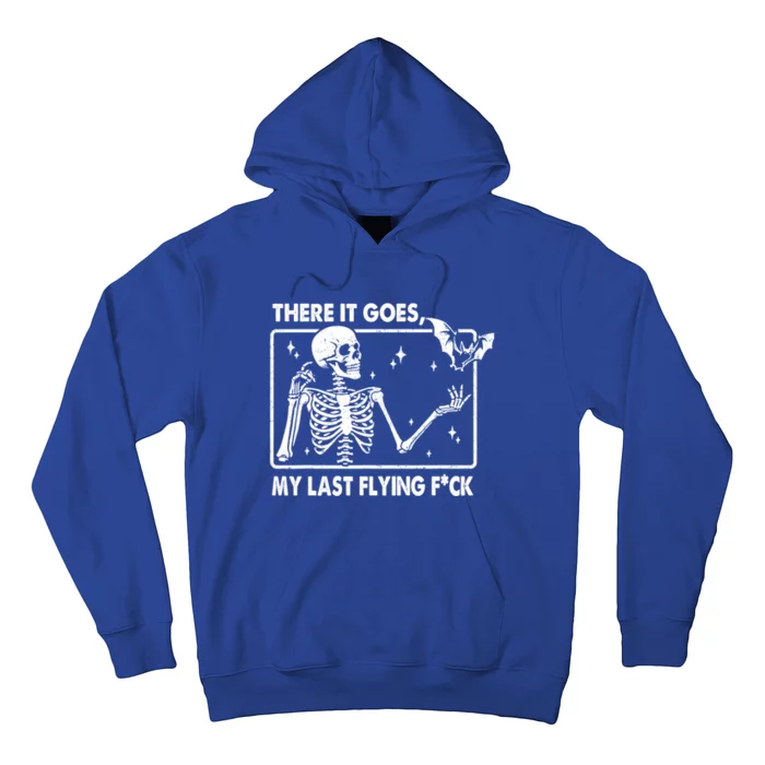 There It Goes My Last Flying F Skeletons Funny Halloween Hoodie