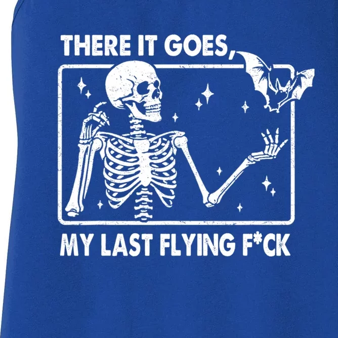 There It Goes My Last Flying F Skeletons Funny Halloween Women's Racerback Tank