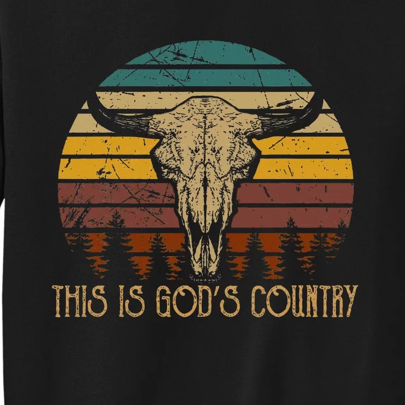 This Is GodS Music Country Bull Skulls Western Howdy Tall Sweatshirt