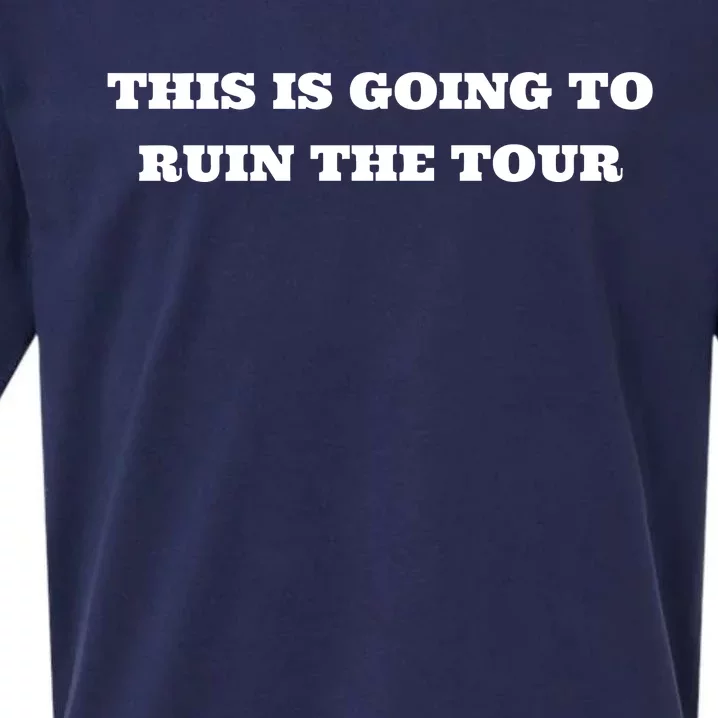 This Is Going To Ruin The Tou.R Sueded Cloud Jersey T-Shirt