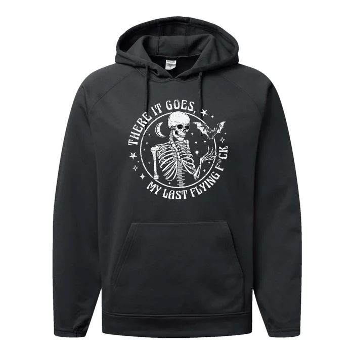 There It Goes My Last Flying F Halloween Skeleton Funny Performance Fleece Hoodie