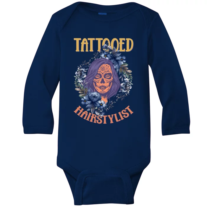 Tattooed Inked Gift Hair Salon Hairstylist Great Gift Baby Long Sleeve Bodysuit