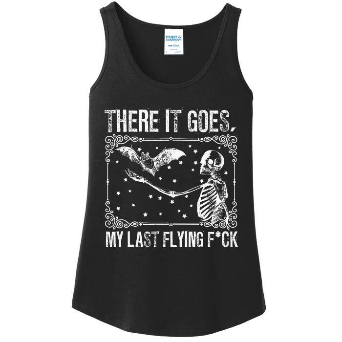 There It Goes My Last Flying F Skeletons Funny Halloween Ladies Essential Tank