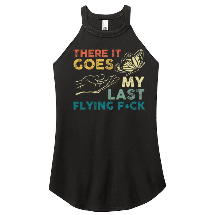 There It Goes My Last Flying Fck Funny Sarcastic Women’s Perfect Tri Rocker Tank