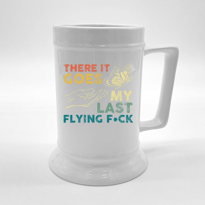 There It Goes My Last Flying Fck Funny Sarcastic Front & Back Beer Stein