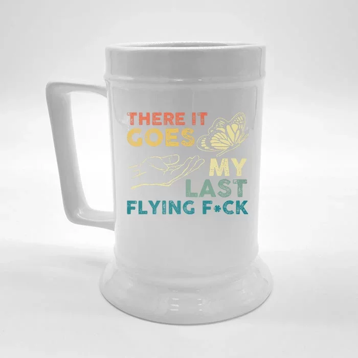 There It Goes My Last Flying Fck Funny Sarcastic Front & Back Beer Stein