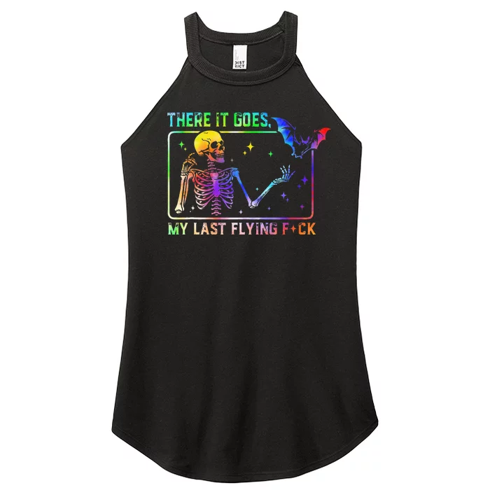 There It Goes My Last Flying Fuck Funny Skeleton Tie Dye Women’s Perfect Tri Rocker Tank