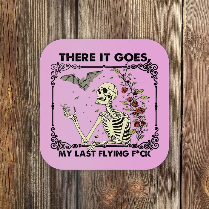 There It Goes My Last Flying F Skeletons Funny Halloween Coaster