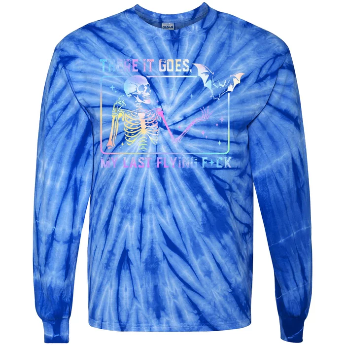 There It Goes My Last Flying Fuck Funny Skeleton Tie Dye Tie-Dye Long Sleeve Shirt