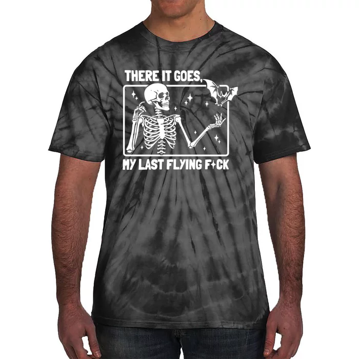 There It Goes My Last Flying Fuck Skeleton Funny Halloween Tie-Dye T-Shirt