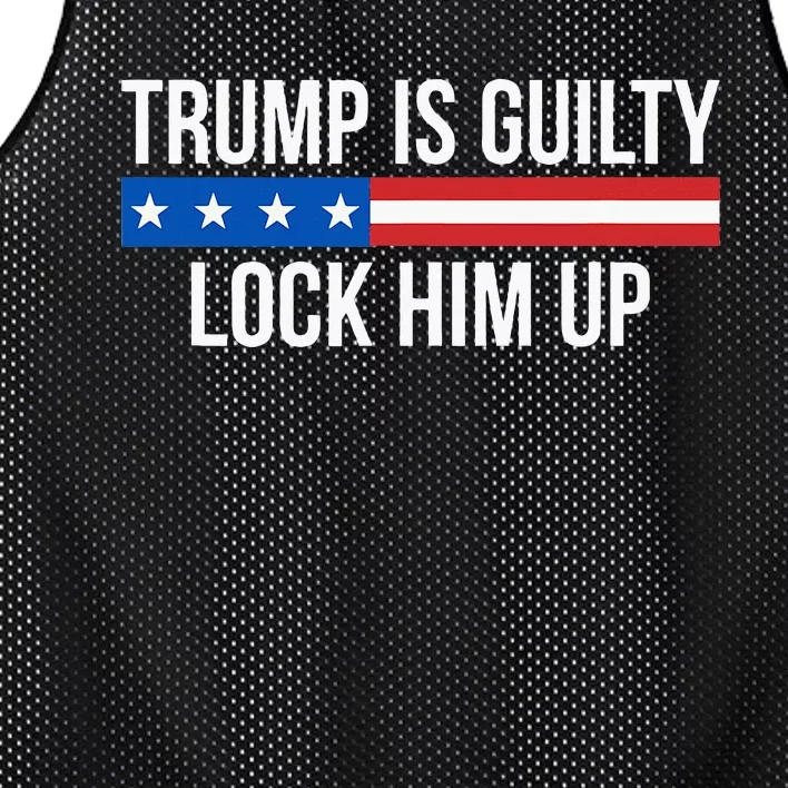 Trump Is Guilty Lock Him Up Mesh Reversible Basketball Jersey Tank