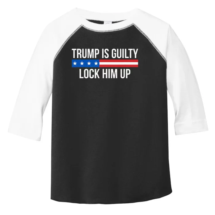 Trump Is Guilty Lock Him Up Toddler Fine Jersey T-Shirt