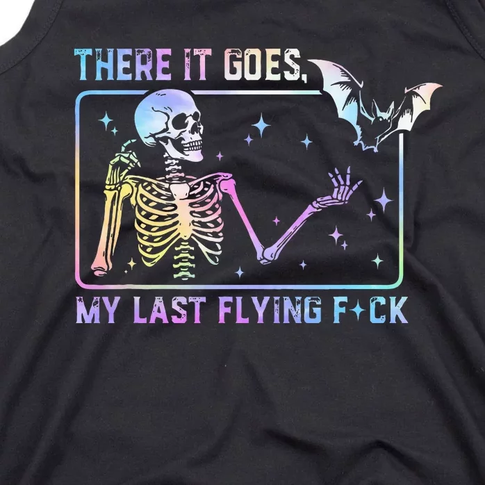 There It Goes My Last Flying Fuck Tank Top