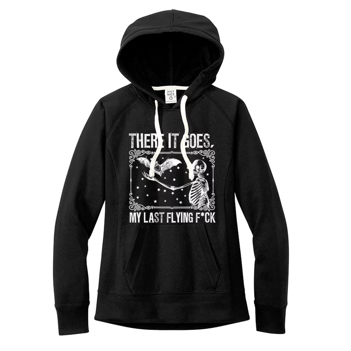 There It Goes My Last Flying Fuck Skeleton Funny Halloween Women's Fleece Hoodie