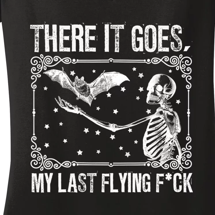 There It Goes My Last Flying Fuck Skeleton Funny Halloween Women's V-Neck T-Shirt