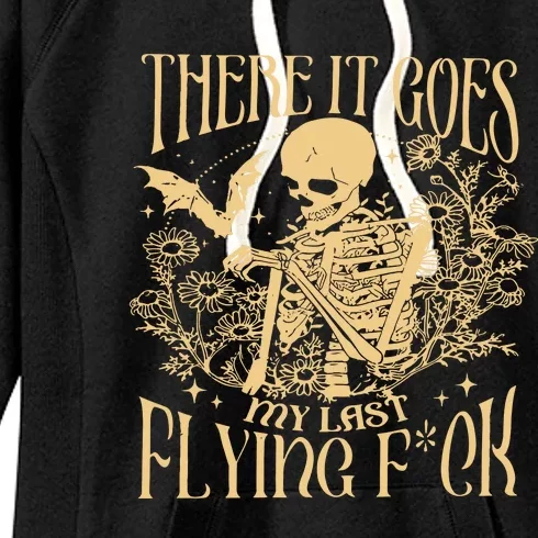 There It Goes My Last Flying Fuck Sarcastic Skeleton Women's Fleece Hoodie