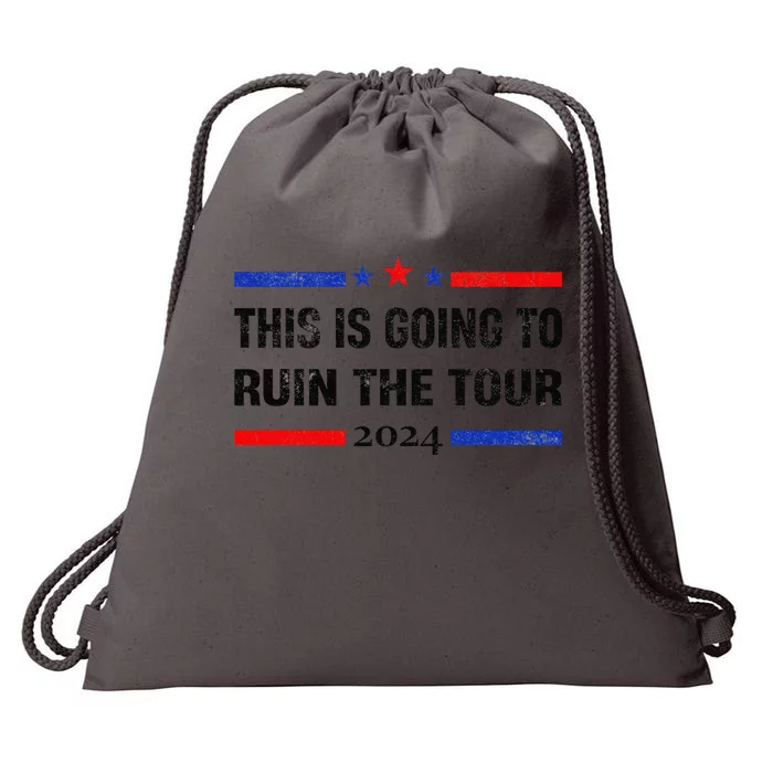 This Is Going To Ruin The Tou.R Drawstring Bag