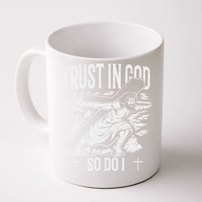 Trust in God Christian Front & Back Coffee Mug