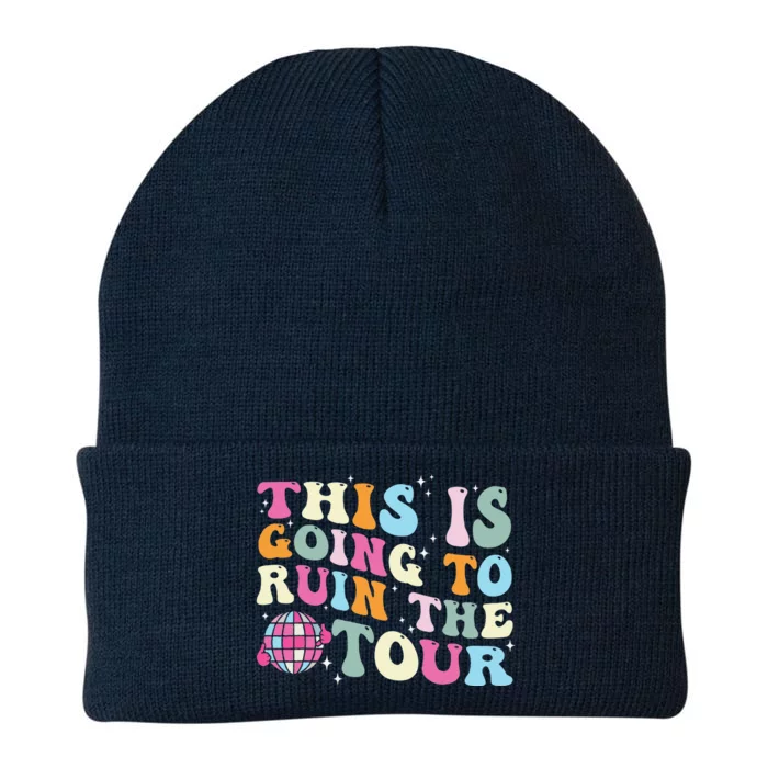 This Is Going To Ruin The Tou.R Knit Cap Winter Beanie