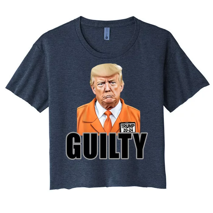 Trump Is Guilty Women's Crop Top Tee