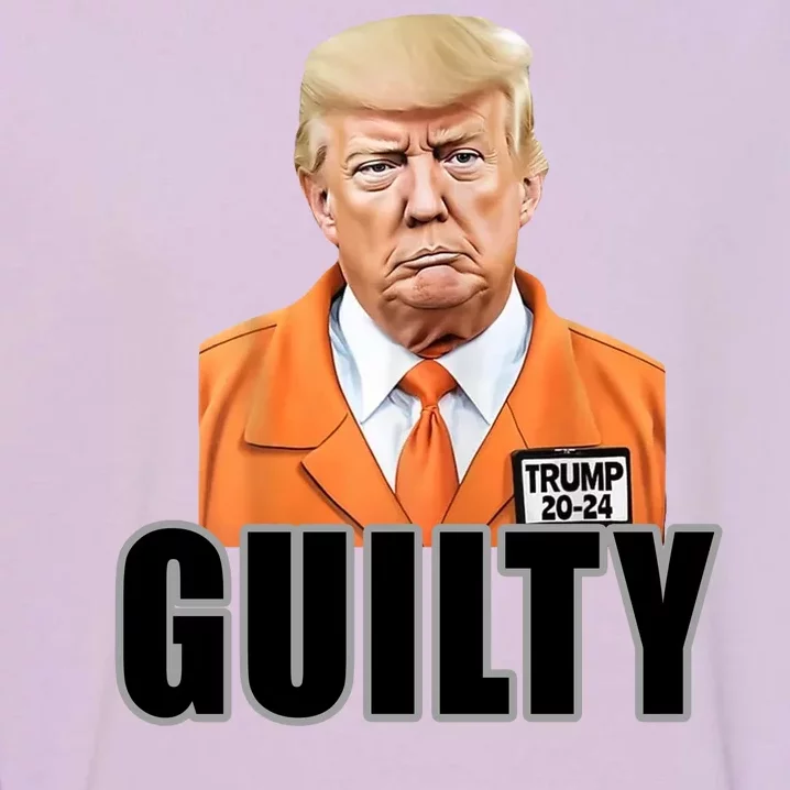 Trump Is Guilty Garment-Dyed Sweatshirt